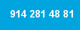 914 281 48 81 914 281 48 81
